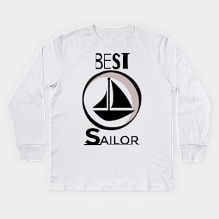 best sailor, fishing sailing design Kids Long Sleeve T-Shirt